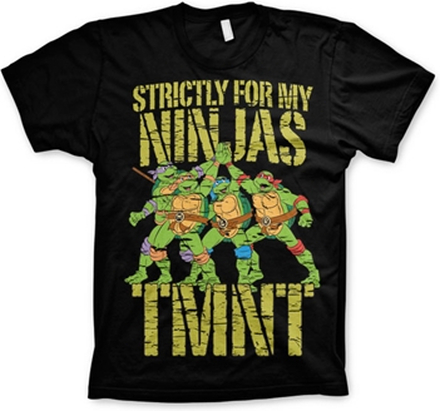 TMNT - Strictly For My Ninjas T-Shirt, T-Shirt