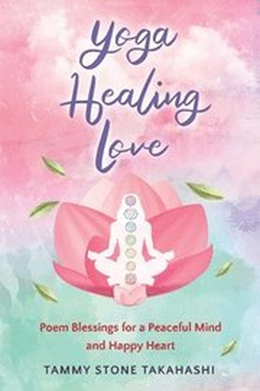 Yoga Healing Love