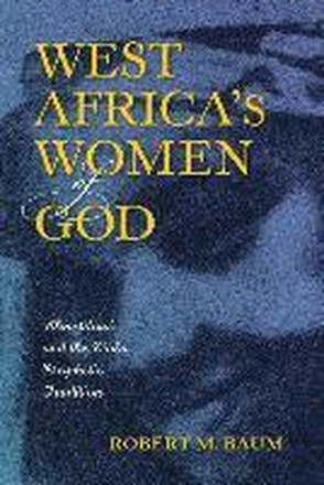 West Africa's Women of God