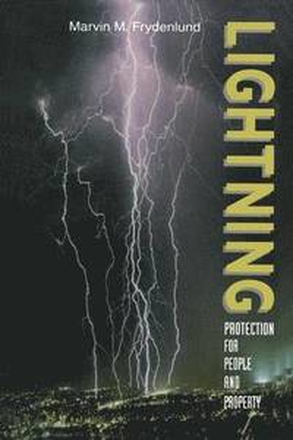 Lightning Protection for People and Property