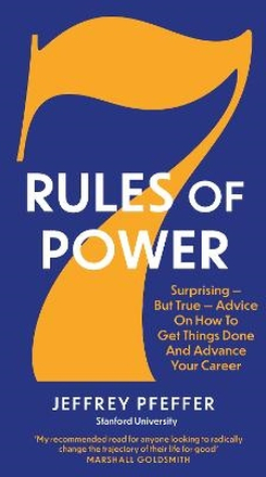7 Rules Of Power