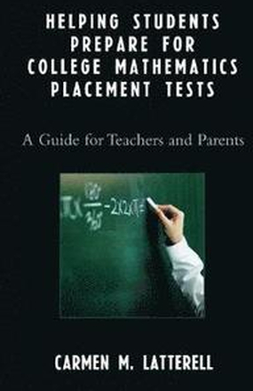 Helping Students Prepare for College Mathematics Placement Tests