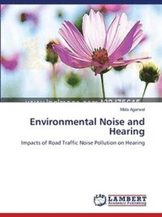 Environmental Noise and Hearing