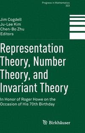 Representation Theory, Number Theory, and Invariant Theory