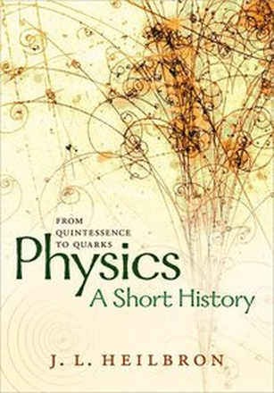 Physics: a short history from quintessence to quarks