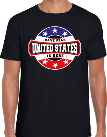 Have fear United States is here / Amerika supporter t-shirt zwart voor heren