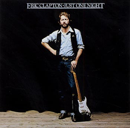 Clapton Eric: Just one night 1980 (Rem)