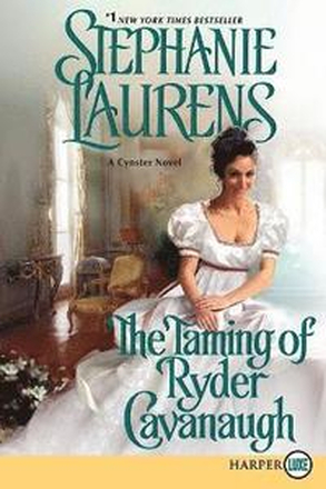 The Taming of Ryder Cavanaugh (Large Print)