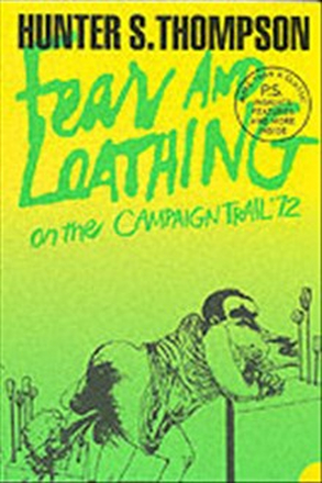 Fear and loathing on the campaign trail '72
