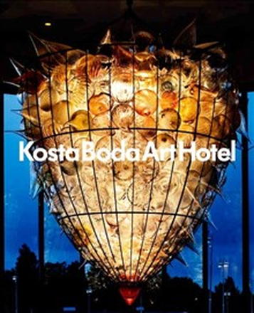 Kosta Boda Art Hotel : a place for meetings between people, glass, art, design, architecture and gastronomy