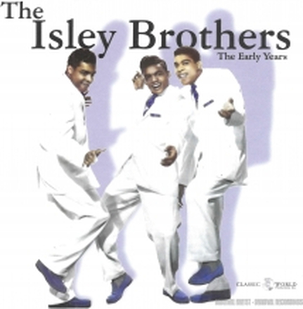 Isley Brothers: Early Years
