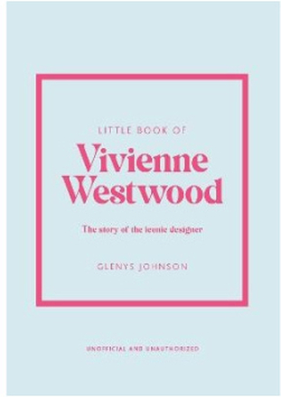 Little Book of Vivienne Westwood (inbunden, eng)