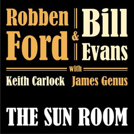 Ford Robben & Bill Evans: The sun room 2019
