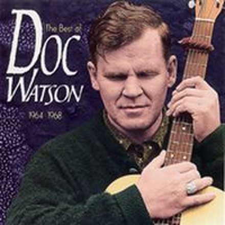 Watson Doc: Best Of Doc Watson 1964-68