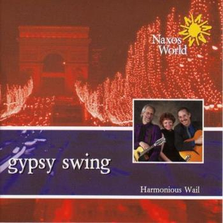 Harmonious Wail: Gypsy Swing