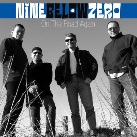 Nine Below Zero: On the road again - Live 2003