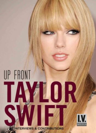 Swift Taylor: Up Front (Documentary)