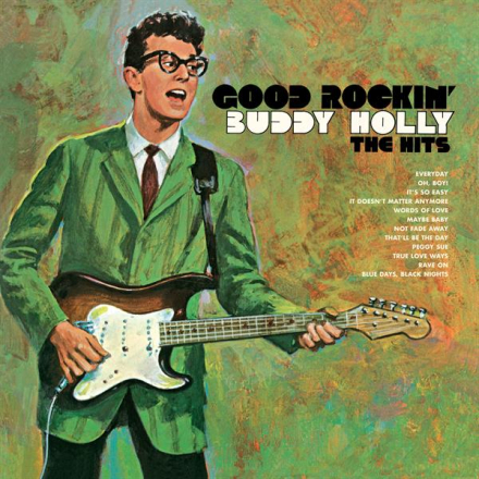 Holly Buddy: Good Rockin"' - The Hits