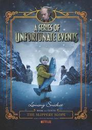 Series Of Unfortunate Events #10: The Slippery Slope Netflix Tie-In
