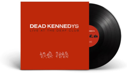 Dead Kennedys: Live At The Deaf Club