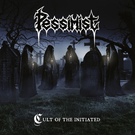 Pessimist: Cult Of The Initiated