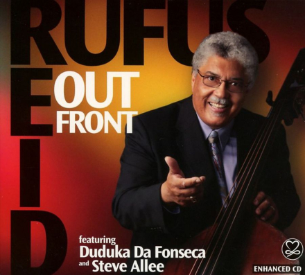 Reid Rufus Feat. Duduka Da Fonseca: Out Front