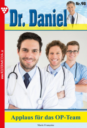 Dr. Daniel 98 – Arztroman