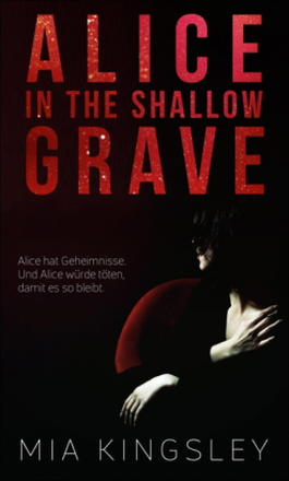 Alice In The Shallow Grave
