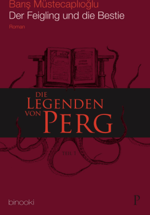 Die Legenden von Perg 1 - Der Feigling und die Bestie