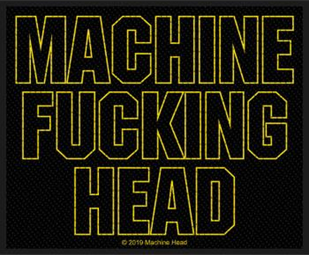 Machine Head: Standard Patch/Machine Fucking Head (Loose)