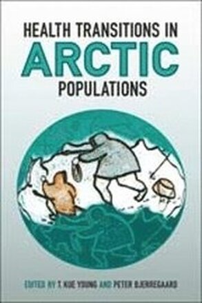 Health Transitions in Arctic Populations