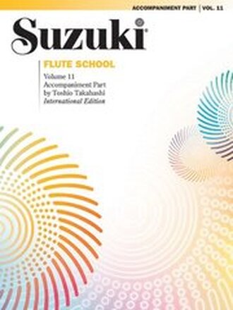 Suzuki Flute School Piano Acc., Vol. 11 (Revised)