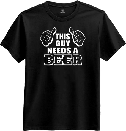 This Guy Needs a Beer T-shirt - X-Large