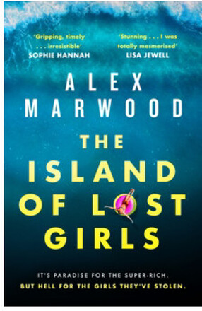 The Island of Lost Girls (häftad, eng)