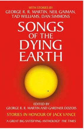 Songs of the Dying Earth (pocket, eng)