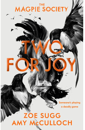 Magpie Society: Two for Joy (häftad, eng)