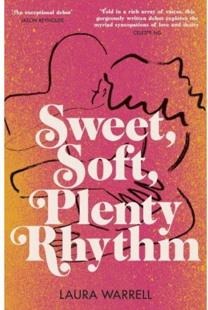 Sweet Soft Plenty Rhythm (häftad)