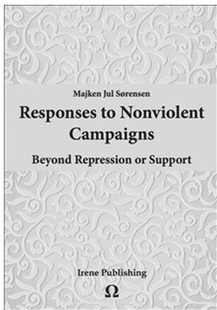 Responses to Nonviolent Campaigns : Beyond Repression and Support (häftad, eng)