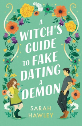 A Witch's Guide to Fake Dating a Demon (pocket, eng)