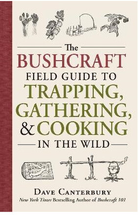 The Bushcraft Field Guide to Trapping, Gathering, and Cooking in the Wild (häftad, eng)