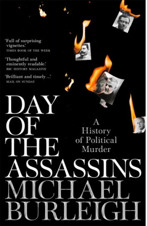 Day of the Assassins - A History of Political Murder (pocket, eng)