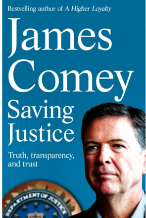 Saving Justice - Truth, Transparency, and Trust (pocket, eng)