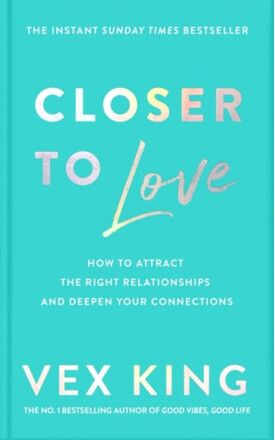 Closer to Love (häftad, eng)