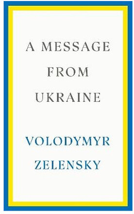 A Message from Ukraine (inbunden, eng)