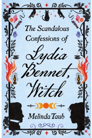 The Scandalous Confessions of Lydia Bennet, Witch (häftad, eng)