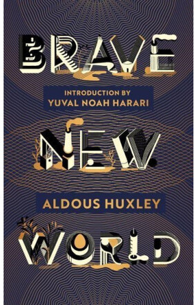 Brave New World - 90th Anniversary Edition with an Introduction by Yuval No (inbunden, eng)