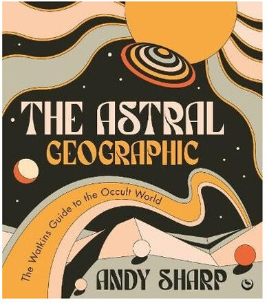 The Astral Geographic (pocket, eng)