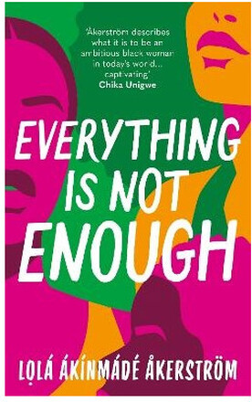 Everything is Not Enough (häftad, eng)