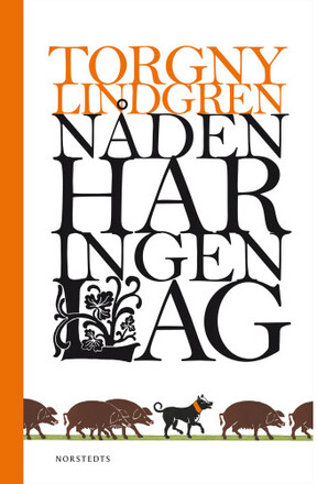 Nåden har ingen lag (bok, halvklotband)