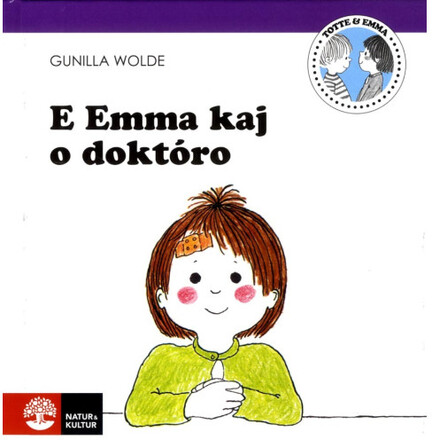 E Emma kaj o doktóro (inbunden, rom)